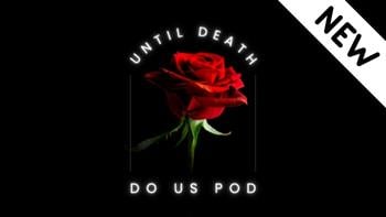 Why People Lie - Until Death Do Us Podcast